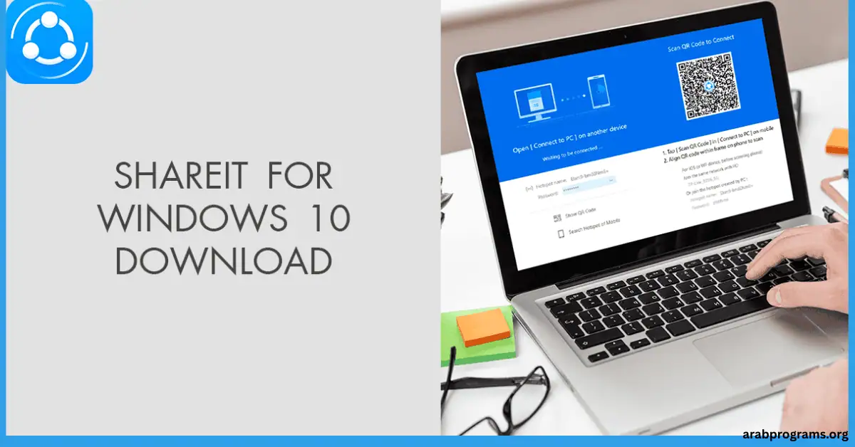 تحميل برنامج SHAREit للكمبيوتر ويندوز 10