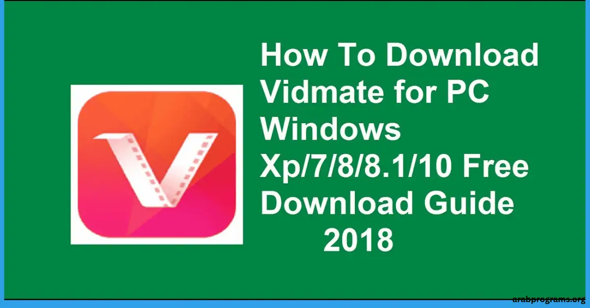 تحميل برنامج VidMate القديم للكمبيوتر