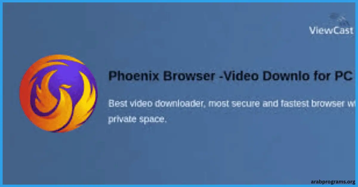 تحميل متصفح phoenix للكمبيوتر